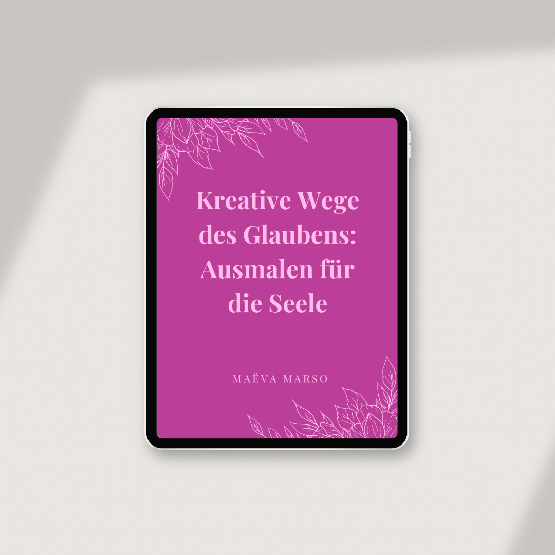 Kreative Wege des Glaubens: Ausmalen für die Seele E-Book