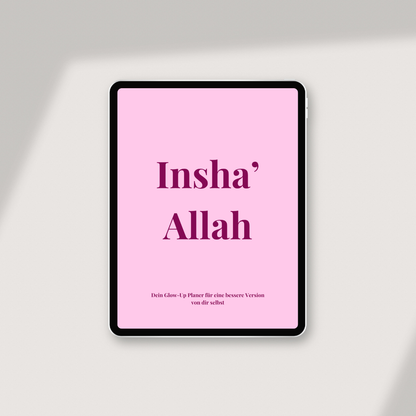 Insha' Allah - Dein Glow-Up Planer für eine bessere Version von dir selbst E-Book