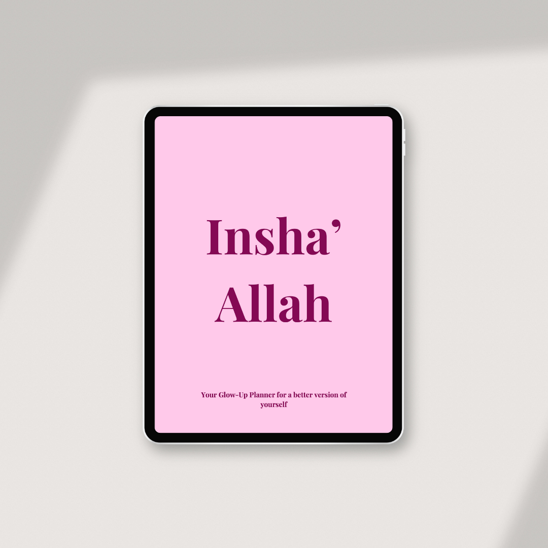 Insha' Allah - Dein Glow-Up Planer für eine bessere Version von dir selbst E-Book