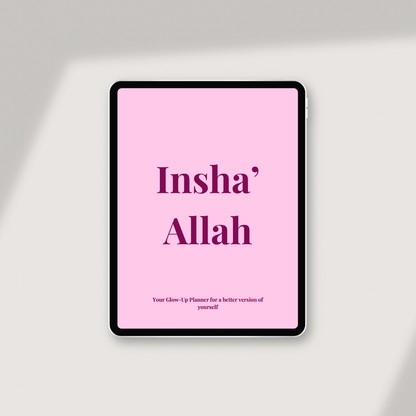 Insha' Allah - Dein Glow-Up Planer für eine bessere Version von dir selbst E-Book