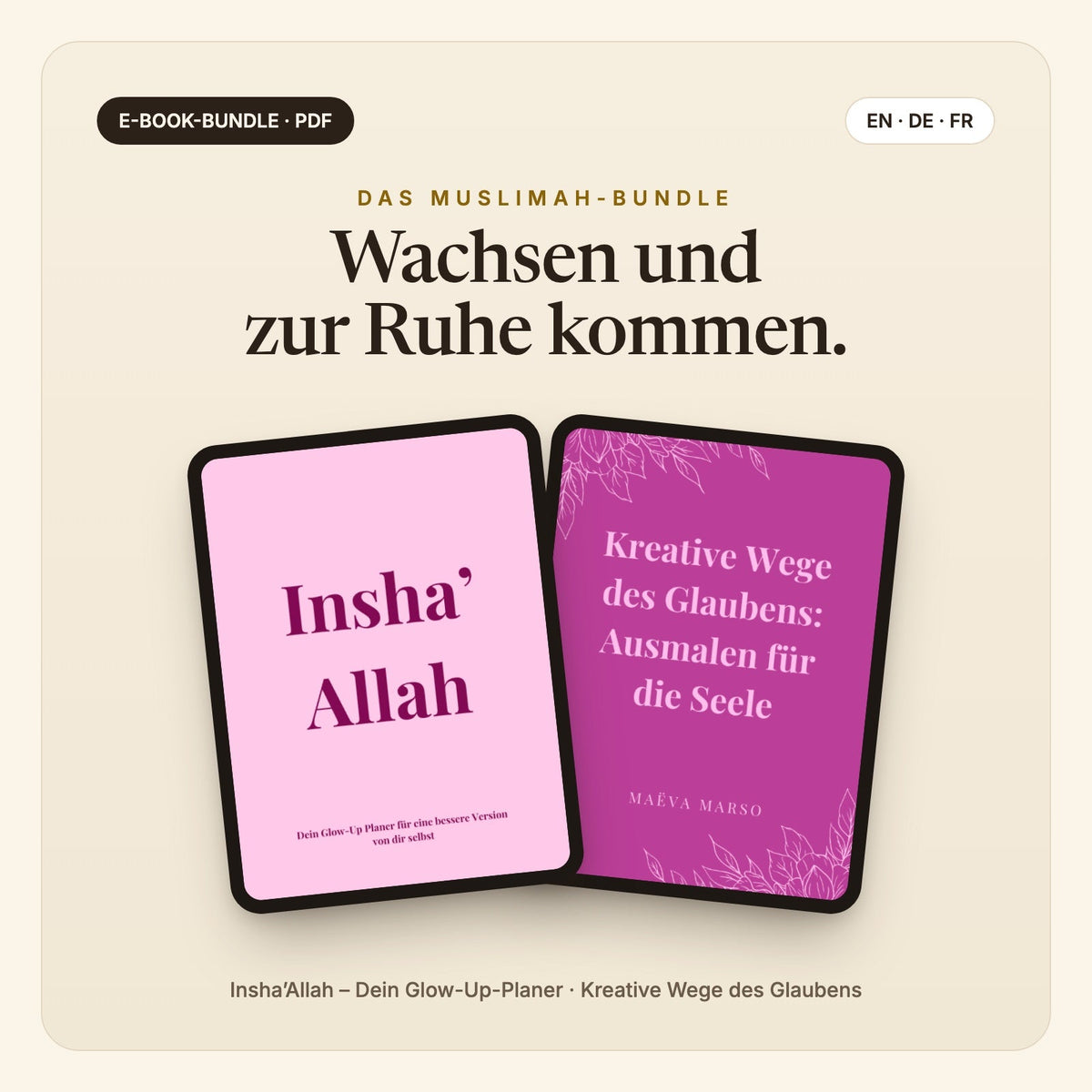 Das Muslimah-Bundle – Glow-Up-Planer + Kreative Wege des Glaubens